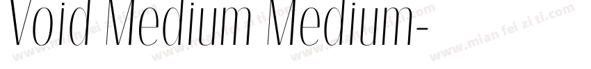 Void Medium Medium字体转换